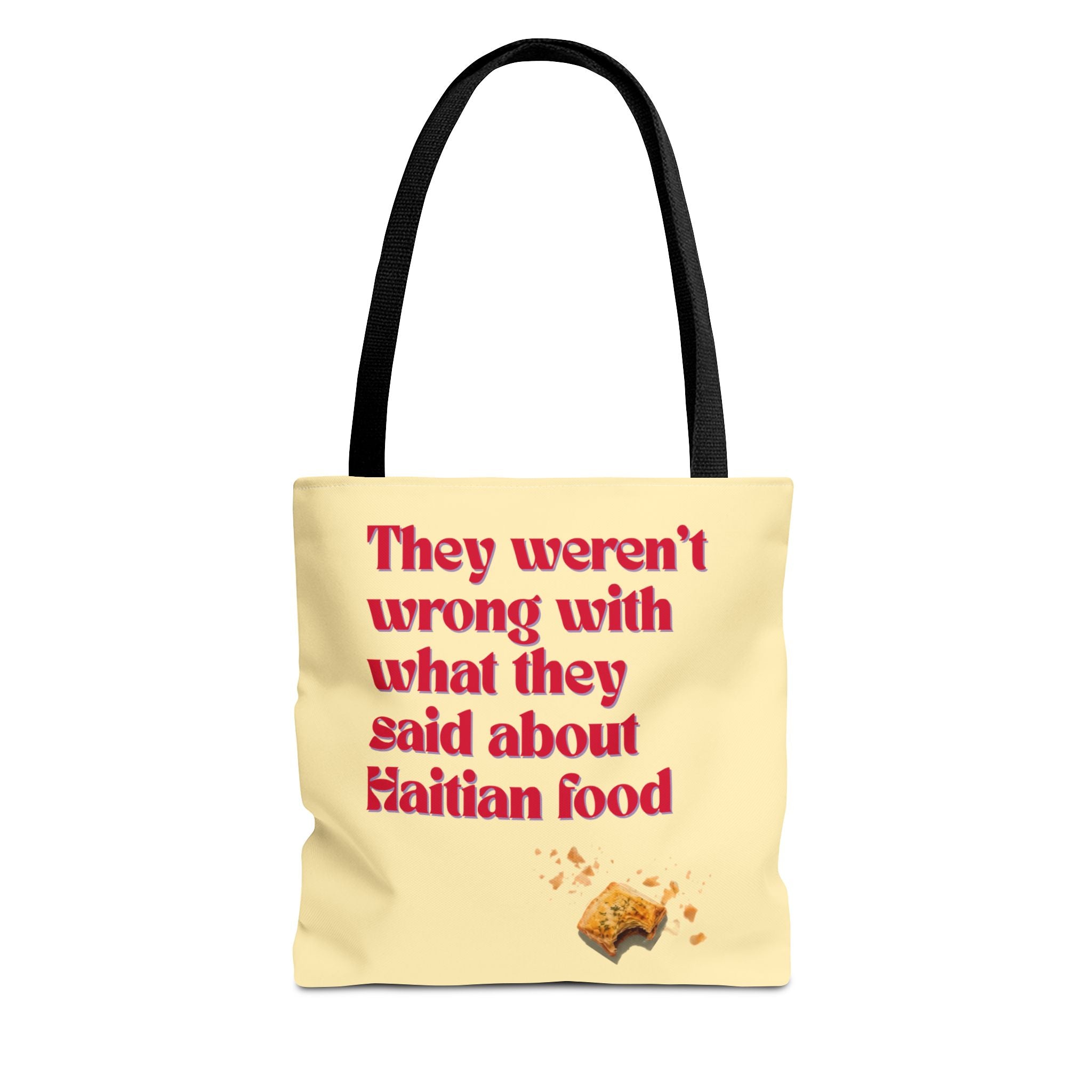 Haitian Pride Tote Bag — "They Weren't Wrong With What They Said About Haitian Food" & Nou Ni Map Designs